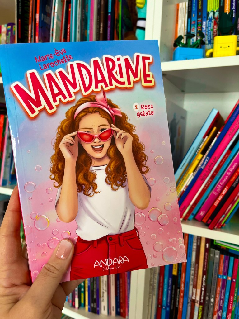 Mandarine T.2: Rose&nbsp;Gelato